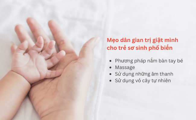 Mẹo dân gian trị giật mình cho trẻ sơ sinh phổ biến