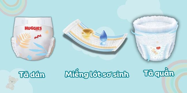 Tã dán, tã quần và miếng lót sơ sinh là 3 loại tã giấy phổ biến nhất 