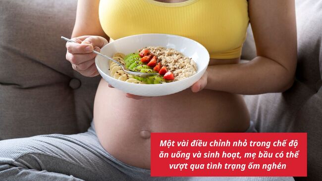 Điều chỉnh chế độ ăn uống và sinh hoạt có thể giúp mẹ giảm ốm nghén hiệu quả