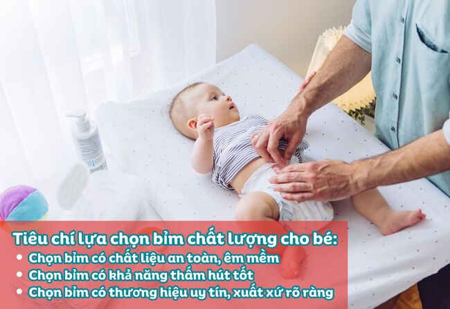 Tiêu chí chọn bỉm chất lượng cho bé